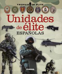 Unidades de elite españolas
