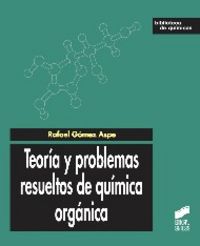Teoría y problemas resueltos de química orgánica