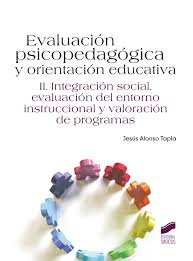 Evaluacion psicopedagogica y orientacion educativa