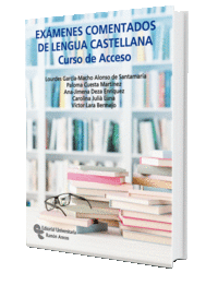 Exámenes comentados de Lengua Castellana