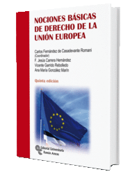 NOCIONES BÁSICAS DE DERECHO DE LA UNIÓN EUROPEA. 5ª Edición