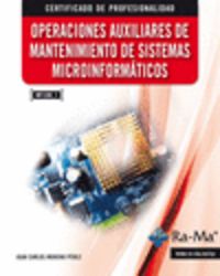 Operaciones auxiliares de mantenimiento de sistemas microinf