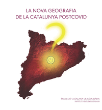 La nova geografia de la catalunya postcovid