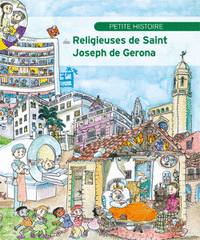 Petite histoire des religieuses de saint joseph de gerona