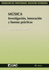 Musica investigacion innovacion y buenas practicas