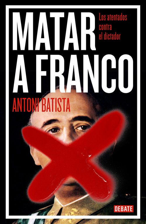 Matar a Franco