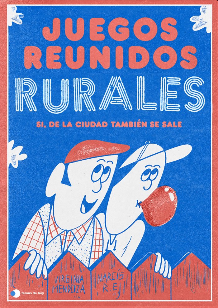 Juegos reunidos rurales - Todo Libro