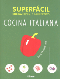 Superfacil. cocina italiana