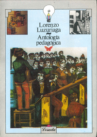 Antologia pedagogica lorenzo luzuriaga