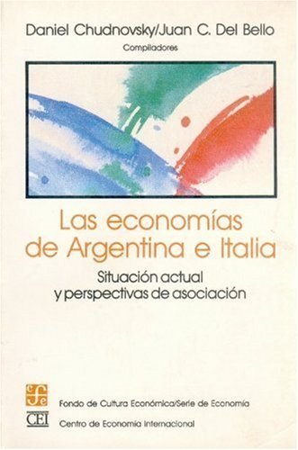 Economias de argentina e italia : situacion actual y perspec
