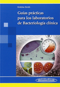 Guias practicas para los laboratorios de bacteriologia clini
