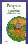 Peregrinos del amazonas-travesias