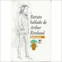 Retrato hablado de Arthur Rimbaud