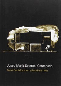 Josep maria sostres. centenario