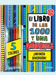 El libro de las 1000 y una actividades (inc.5 colores)
