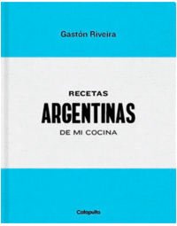 Recetas argentinas de mi cocina