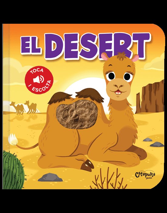Toca i escolta - el desert - cat