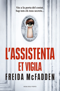 L'assistenta et vigila (l'assistenta 3)
