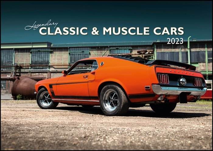Calendario 2023  legendary classic & muscle cars 42x29,7