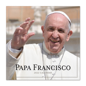 Calendario 2022 30x30 papa francisco